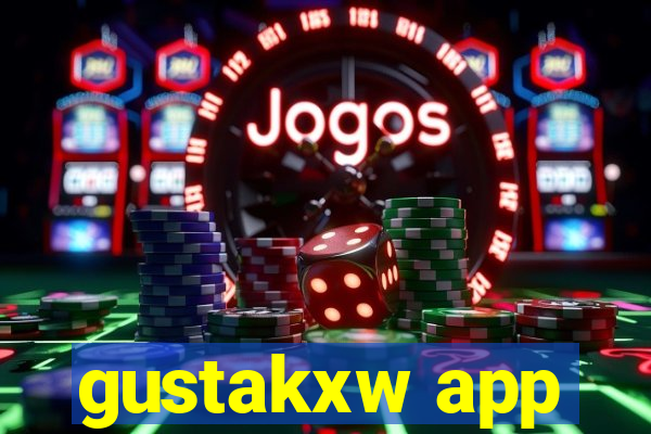 gustakxw app